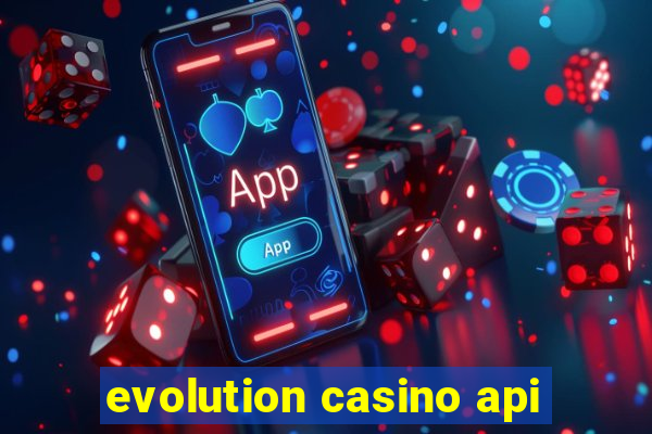 evolution casino api